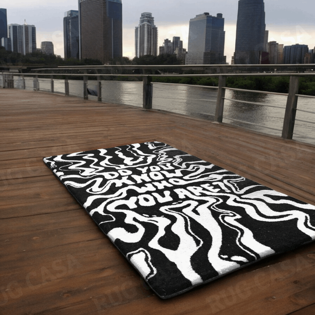 "Do You Know Who You Are" Handmade Area Rug